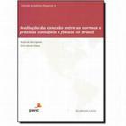 Avaliação da Conexão entre as Normas e Práticas Contábeis e Fiscais no Brasil