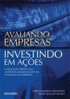 Avaliando empresas, investindo em ações: a aplicação prática da análise fundamentalista na avaliação de empresas - NOVATEC