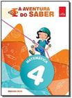 AVENTURA DO SABER, A: MATEMATICA - 4Ao ANO - LEYA