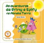 Aventuras de Briny Spify no  Planeta Terra - ADONIS