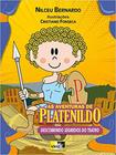 Aventuras de Platenildo, AS: Descobrindo Segredos do Teatro - IDEA EDITORA