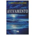 Avivamento e sua Urgente Necessidade  Martyn Lloyd-Jones