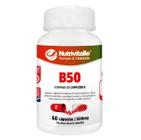 B50 Vitaminas Do Complexo B 500Mg 60 Capsulas Nutrivitalle