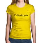 Baby Look Algodão It's Monday again - Foca na Moda