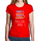 Baby Look Algodão Peace Love Books - Foca na Moda