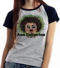 Baby look blusa feminina ou Camiseta unissex Irmão do Jorel Ana Catarina