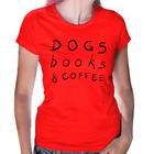 Baby Look Dogs Books and Coffee - Foca na Moda