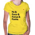 Baby Look Fé & Foco & Força & Fome - Foca na Moda