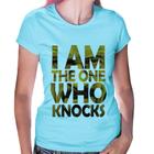 Baby Look I Am The One Who Knocks - Foca na Moda