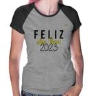 Baby Look Raglan Feliz Ano Novo 2023 - Foca na Moda