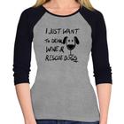 Baby Look Raglan I just want to drink wine and rescue dogs Manga 3/4 - Foca na Moda