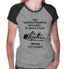 Baby Look Raglan Trilha com o papai Trekking - Foca na Moda