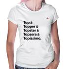 Baby Look Top & Topper & Topster & Topzera & Topíssimo - Foca na Moda