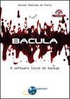 BACULA - 3ª ED. - BRASPORT