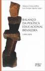 Balanço da política educacional brasileira (1999 2009)