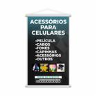 Banner Acessórios para Celulares Capinhas Películas 80x50cm - PlimShop