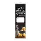 Banner Café e Pão de Queijo Cafeteria Preço Lona 100x30cm - PlimShop