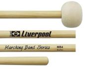 Baqueta Liverpool Marching Band Series MB4 Marfim para Bumbos Marciais de 24 e 26 Ponta Feltro