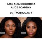 Base Alice Academy Alta Cobertura Efeito Matte Original - Tom 09