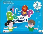 Bebop and friends students w/ab+arts+music & math science book 3