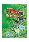 Belas Lendas Brasieliras Capa Dura - LEITURA