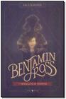 Benjamin Ross e o Bracelete De Tonåring