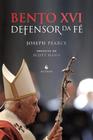 Bento Xvi: Defensor da Fé - Ecclesiae