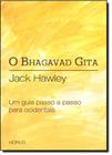 Bhagavad Gita, O: Um Guia Passo a Passo Para Ocidentais - HORUS