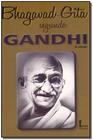Bhagavad-gita Segundo Gandhi - 04Ed/16 - ICONE