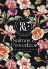 Biblia Contexto - Salmos E Provérbios - Floral - Sankto