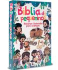 Biblia dos Pequeninos - Histórias Ilustradas para Crianças