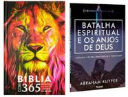 Bíblia em 365 dias Leão Fogo com textos de reflexão/ livro A Batalha Espiritual E Os Anjos De Deus