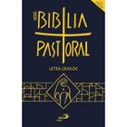 Bíblia Pastoral - Capa Cristal - Letra Grande