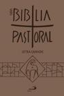 Bíblia Pastoral - Zíper - Marrom - PAULUS