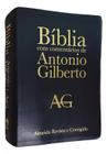 Bíblia sagrada com comentários de antônio gilberto arc grande capa de luxo preta com índice