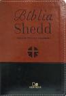 Bíblia Shedd - Luxo Marrom/Preta - Editora Vida Nova