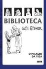 Biblioteca Eisner: o Milagre da Vida Sortido - DEVIR