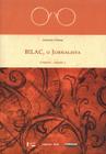 Bilac, o jornalista - cronicas - 3 volumes