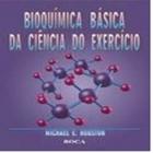 Bioquímica Básica da Ciência - Bioquimica Basica Da Ciencia