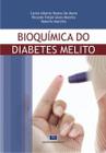 Bioquimíca do Diabetes Melito