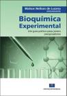 Bioquímica Experimental: Um Guia Prático Para Jovens Pesquisadores