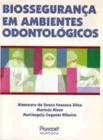 Biosseguranca em ambientes odontologicos - EDITORA PANCAST/MASTER BOOK
