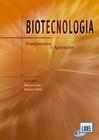 Biotecnologia - fundamentos e aplicaçoes