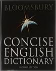 Bloomsbury Concise English Dictionary - Second Edition
