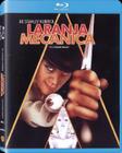 Blu-Ray - Laranja Mecânica