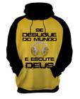 Blusa de Frio Se Desligue do Mundo e Ou a Deus Gospel 1