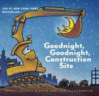 Board Book Chronicle Books Goodnight, Goodnight Construction Site