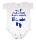 Body Baby Personalizado Meu 1º Dia das Mães com Minha Mamãe