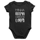 Body Bebê Algodão Minha última camiseta limpa - Foca na Moda