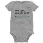 Body Bebê Fala Zezé, bom dia cara! - Foca na Moda